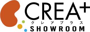 CREA+ クレアプラス SHOWROOM