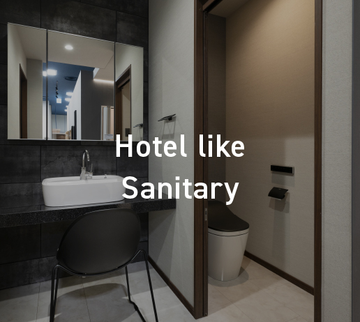 Hotel like Sanitary